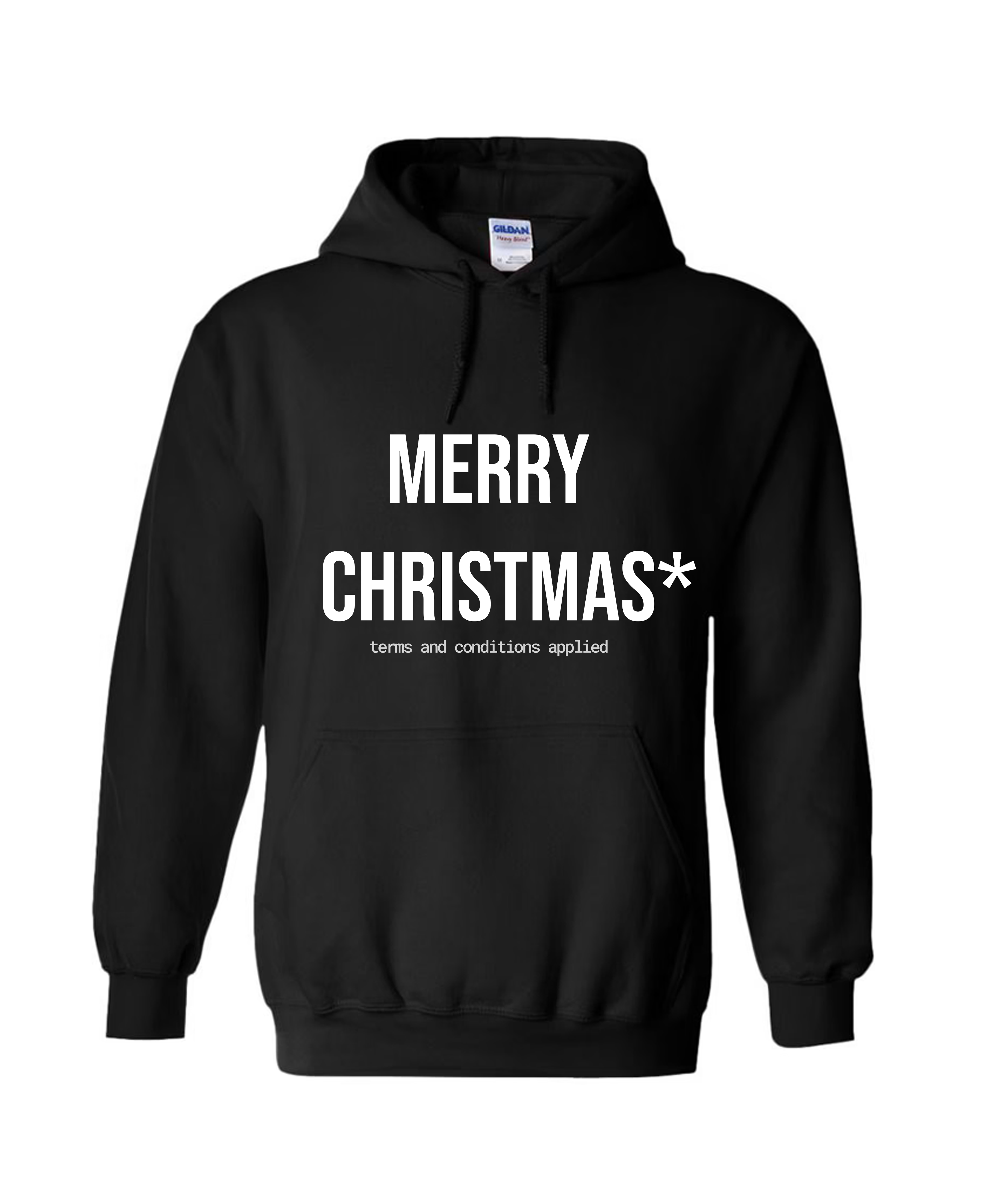 Merry Christmas* — Limited Satire Hoodie (Terms & Conditions Applied) (Back Print)